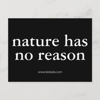 Cartão Postal a natureza não tem razão