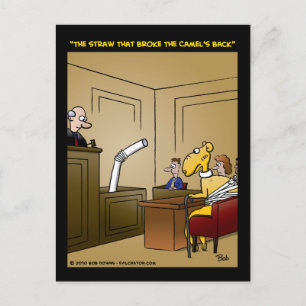 Cartão Postal "A palha que quebrou as costas do camelo"