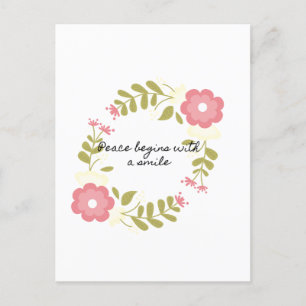 Cartão Postal A paz começa com um sorriso rosa e verde floral