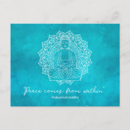 Cartão Postal A Paz Vem De Dentro Do Buda Shakyamuni | Teal