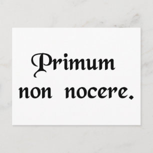 Cartão Postal A primeira coisa é não fazer mal.