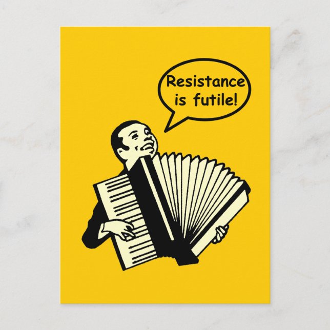Cartão Postal A resistência é inútil! (Acordo) (Frente)