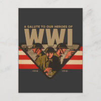 A Salute To Our Heroes of WWI 
