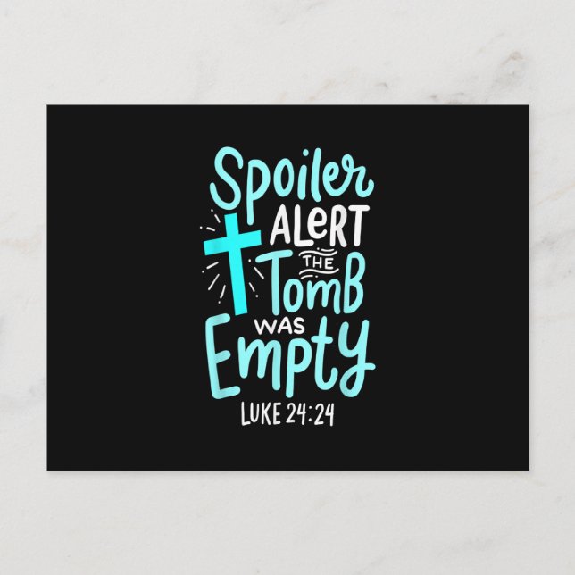 Cartão Postal A Tumba de Alerta do Spoiler Estava Vazia, Páscoa, (Frente)