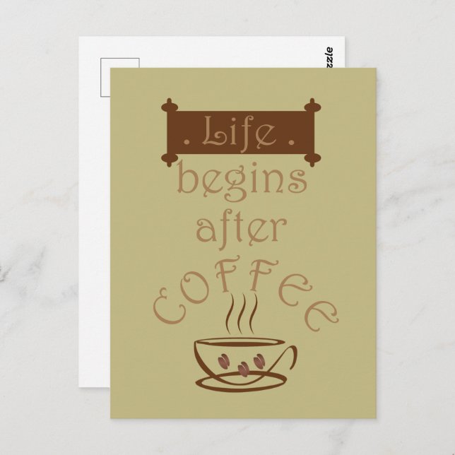 Cartão Postal A vida começa depois do café frases engraçadas (Frente/Verso)