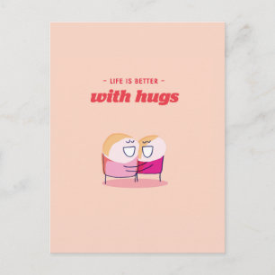 Cartão Postal A vida é melhor com abraços