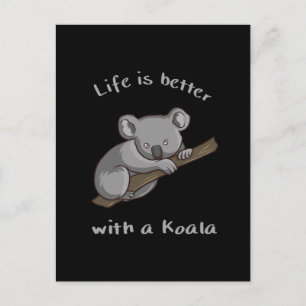 Cartão Postal A Vida É Melhor Com Koala
