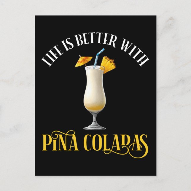 Cartão Postal A Vida é Melhor Com Pina Coladas (Frente)