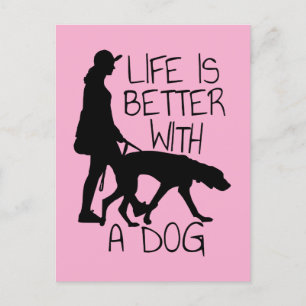 Cartão Postal A Vida É Melhor Com Um Cão - Amantes de Cães