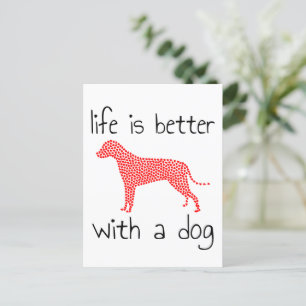 Cartão Postal A Vida É Melhor Com Um Cão - Amantes de Cães