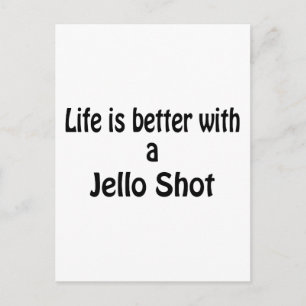Cartão Postal A Vida É Melhor Com Uma Foto De Jello