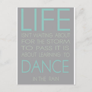 Cartão Postal A Vida Não É Esperar Que A Tempestade A Passe.