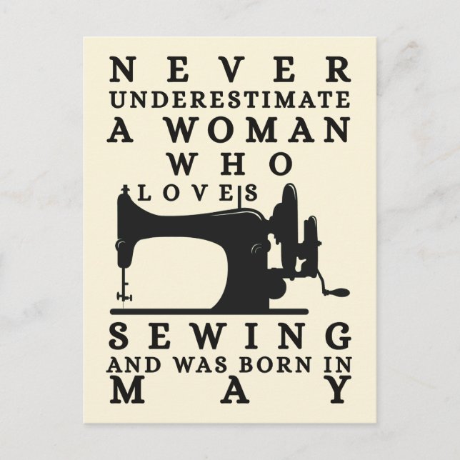 Cartão Postal A Woman Who Loves Sewing And Was Born In May (Frente)