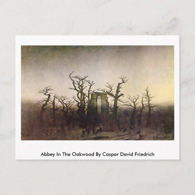 Cartão Postal Abadia Em Oakwood Por Caspar David Friedrich (Frente)