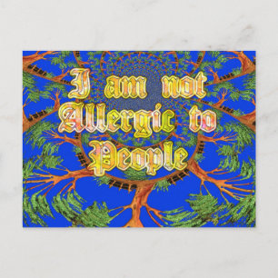 Cartão Postal Acacia Alchemy: Eu não sou alérgico à arte Pessoas