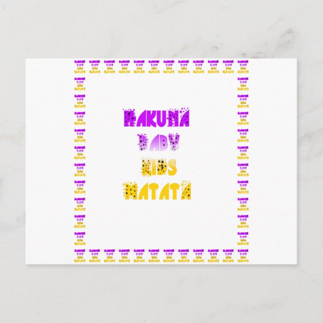 Cartão Postal Adorável Roxo e Amarelo Hakuna Matata Baby Kids G (Frente)