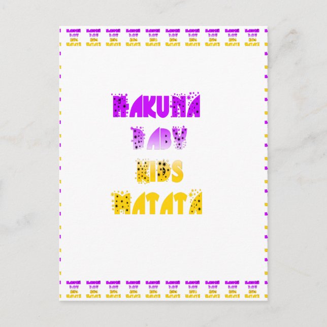 Cartão Postal Adorável Roxo e Amarelo Hakuna Matata Baby Kids G (Frente)