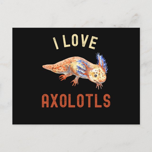 Cartão Postal Adoro Axolotls, Engraçado Axolotl (Frente)