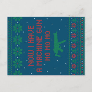 Cartão Postal Agora tenho uma arma de máquina Ho-Ho-Ho