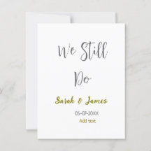 Ainda fazemos o aniversário de casamento, ouro sim