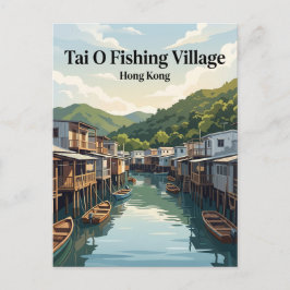 Cartão Postal Aldeia de Pescadores Tai O Hong Kong
