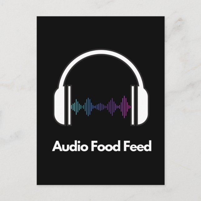 Cartão Postal Alimentação de Áudio Comida  (Frente)