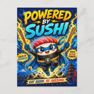 Cartão Postal Alimentado por Sushi – Super-herói Fofo de Sushi