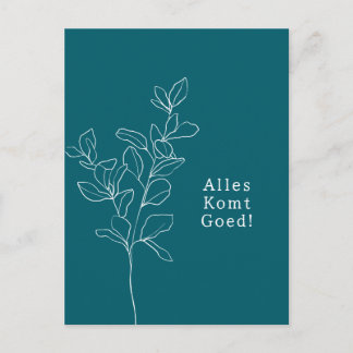 Cartão Postal Alles komt goed sterkte beterschap kaart.