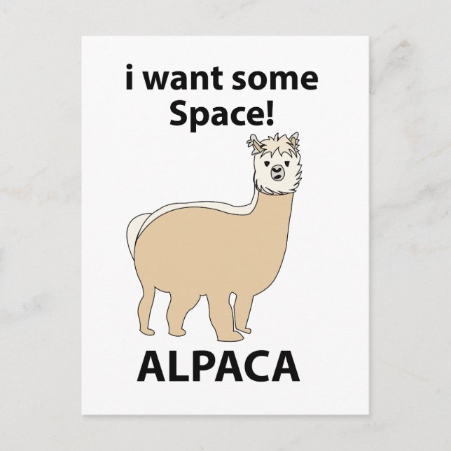Cartão Postal Alpaca, quero um pouco de espaço (Frente)