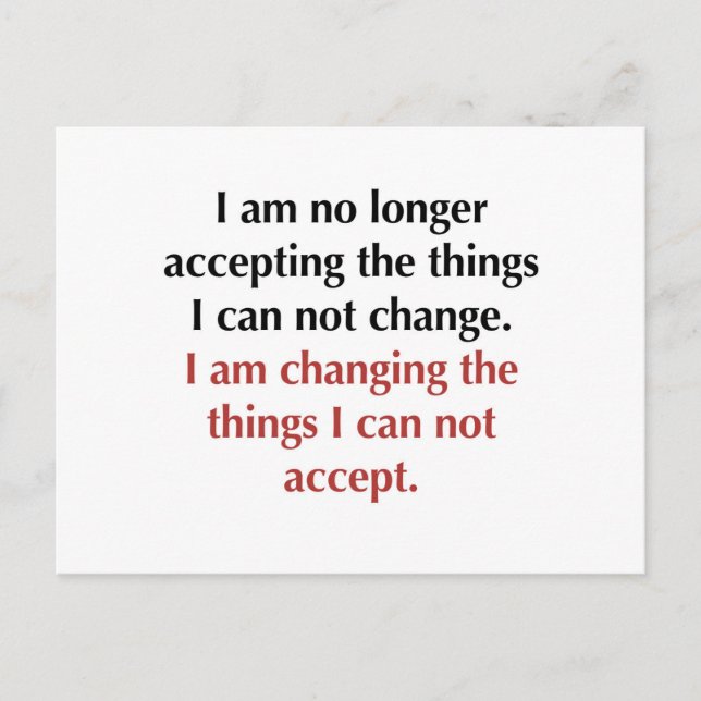 Cartão Postal Alterando o que não posso aceitar (Frente)