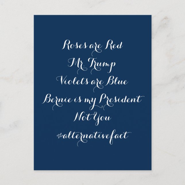 Cartão Postal Alternative Fact: Bernie Is My President (Frente)