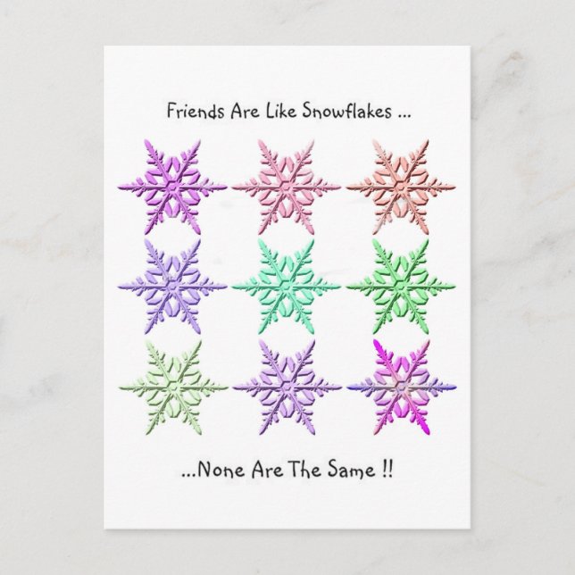 Cartão Postal Amigos São Como Flocos De Neve. (Frente)