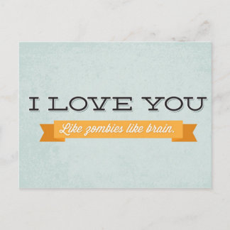 Cartão Postal Amo você como zumbis como o cérebro
