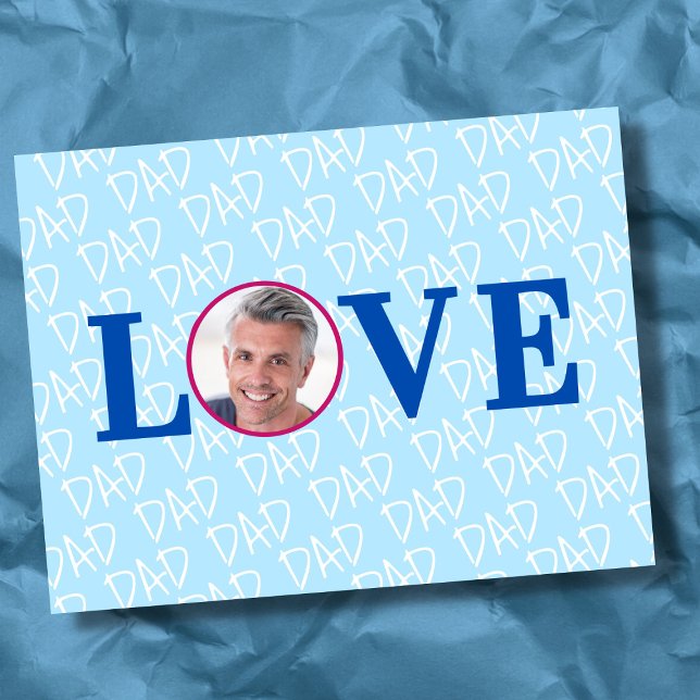 Cartão Postal AMOR PAI Foto Personalizada Moderna (The background text template can fit 2 or 3 upper case letters, maybe 1 or 2 more with lower cases.
)