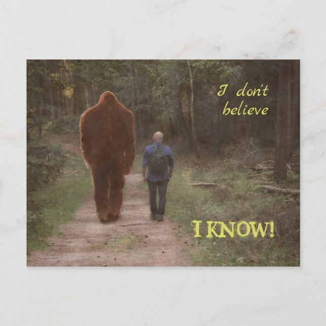 CARTÃO POSTAL ANDANDO COM BIGFOT SASQUATCH - EU SEI (Frente)