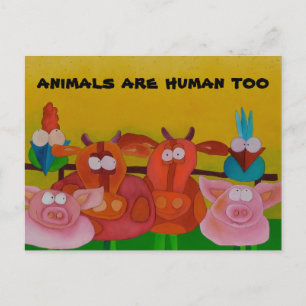 cartão postal 'animais são humanos também'