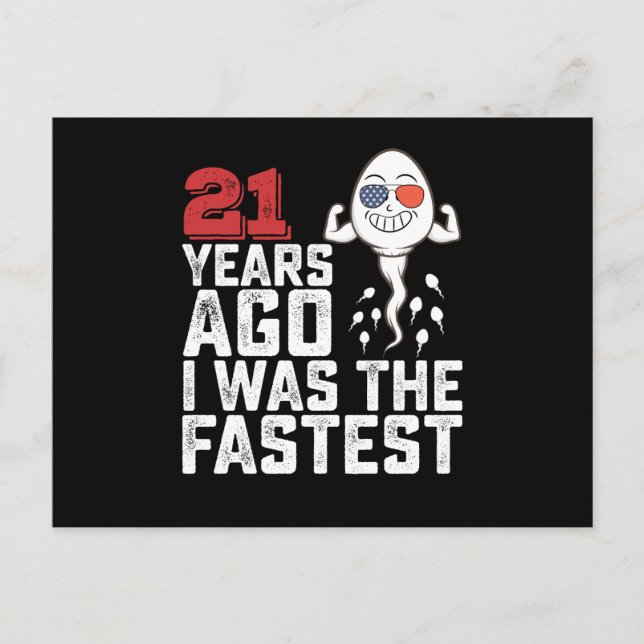 Cartão Postal Aniversário 21 Anos Atrás Eu Era O Mais Rápido (Frente)