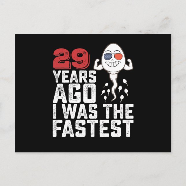 Cartão Postal Aniversário 29 Anos Atrás Eu Era O Mais Rápido (Frente)