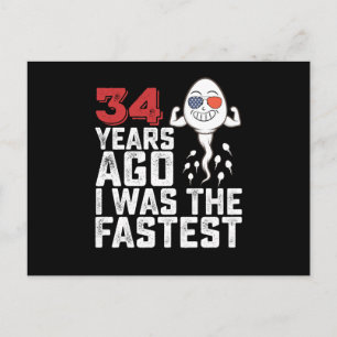 Cartão Postal Aniversário 34 Anos Atrás Eu Era O Mais Rápido