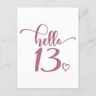 Cartão Postal Aniversário de 13 anos Mulheres Olá 13 Fofo 13 Ano