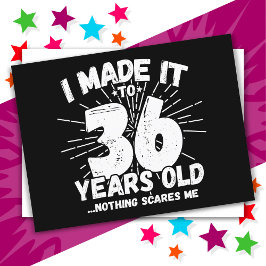 Cartão Postal Aniversário de 36 Anos Sarcástico Meme Engraçado
