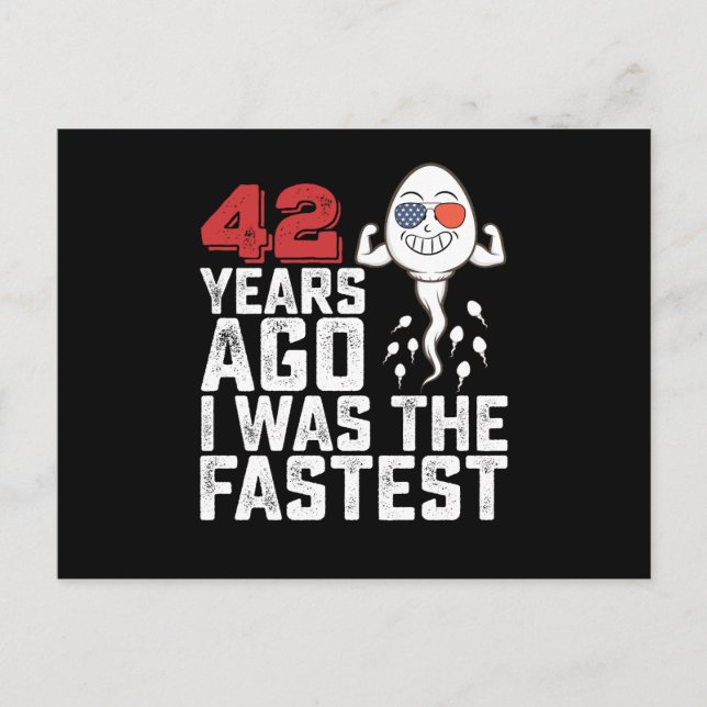 Cartão Postal Aniversário de 42 Anos Atrás Eu Era O Mais Rápido (Frente)