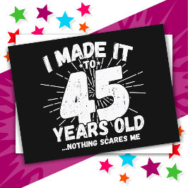 Cartão Postal Aniversário de 45 Anos Sarcástico Meme Engraçado