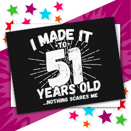 Cartão Postal Aniversário de 51 anos engraçado sarcástico Meme