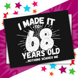 Cartão Postal Aniversário de 68 Anos Meme Engraçado Sarcástico