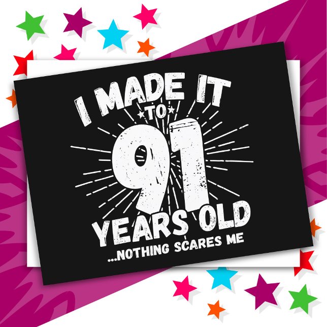 Cartão Postal Aniversário de 91 Anos Meme Sarcástico Engraçado 9 (Criador carregado)