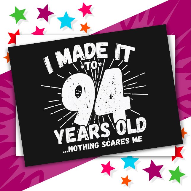 Cartão Postal Aniversário de 94 Anos Meme Sarcástico Engraçado (Criador carregado)
