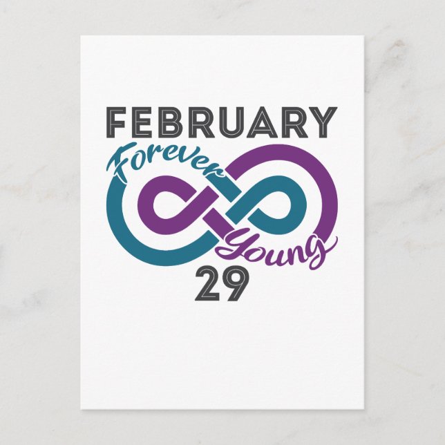 Cartão Postal Aniversário do Ano Bissexto Jovem para Sempre Leap (Frente)