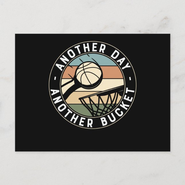 Cartão Postal Another Day Another Bucket | Basketball Design (Frente)