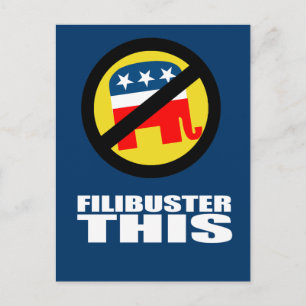 Cartão Postal Anti-Republicano - Filibuster isto